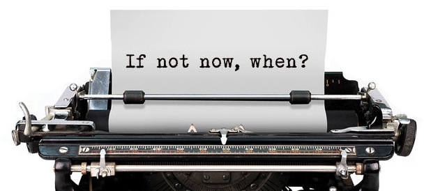 Capitolo Uno – Se non ora,&nbsp;quando?